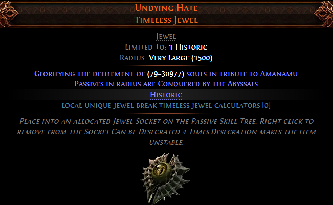 Undying Hate Timeless Jewel poe2